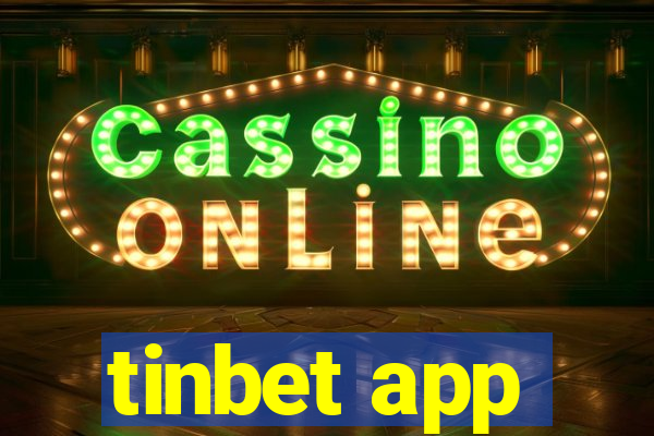 tinbet app